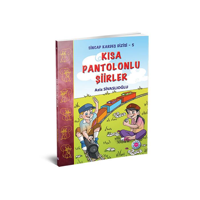 Kısa Pantolonlu Şiirler Sincap Kardeş Koza Yayınları