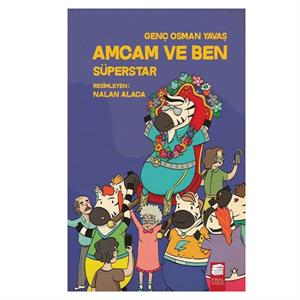 Amcam ve Ben - Süperstar Genç Osman Yavaş Final Kültür Sanat Yayınları
