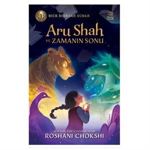 Aru Shah ve Zamanın Sonu Roshani Chokshi İthaki Yayınları