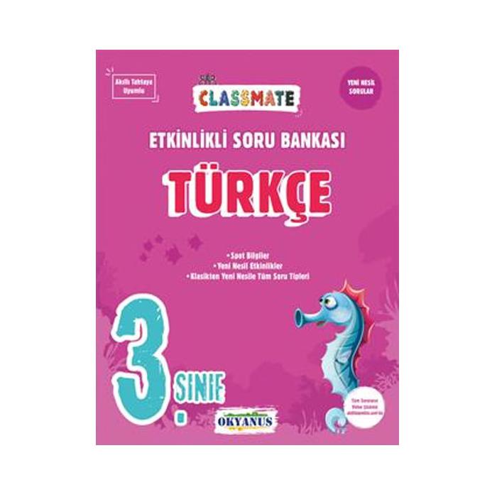 3 Sınıf Türkçe Classmate Etkinlikli Soru Bankası Okyanus Yay