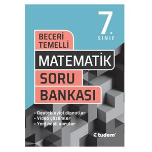 7 Sınıf Matematik Beceri Temelli Soru Bankası Tudem Yayınları