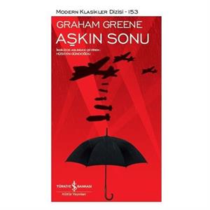 Aşkın Sonu Graham Greene İş Bankası Yayınları