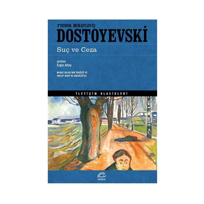 Suç ve Ceza Fyodor Mihayloviç Dostoyevski İletişim Yayınları