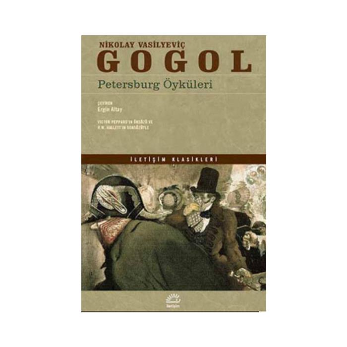 Petersburg Öyküleri Nikolay Vasilievich Gogol İletişim Yayınları