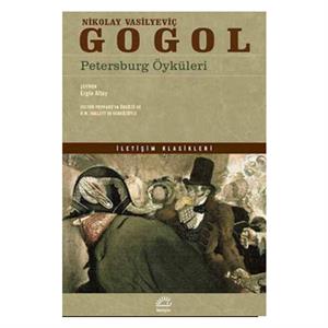 Petersburg Öyküleri Nikolay Vasilievich Gogol İletişim Yayınları