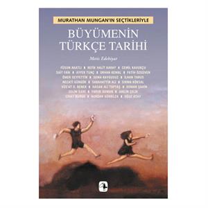 Büyümenin Türkçe Tarihi Murathan Mungan Metis Yay