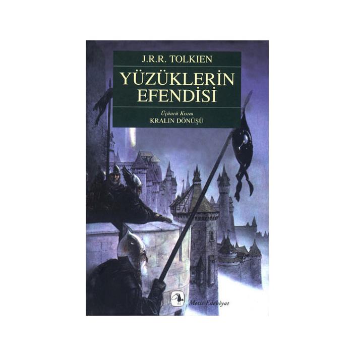 Yüzüklerin Efendisi 3 Kralın Dönüşü J. R. R. Tolkien Metis Yayınları