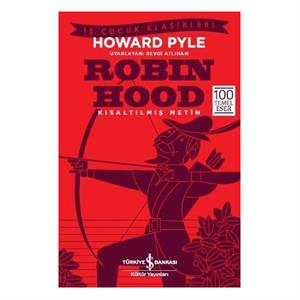 Robin Hood Kısaltılmış Metin İş Bankası Kültür Yayınları
