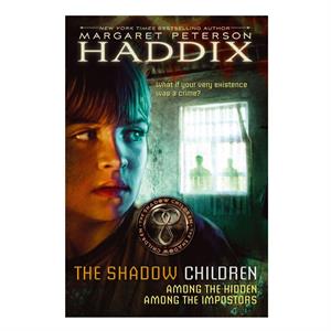 Haddix Among the Hidden Shadow Children 1 Simon Schuster