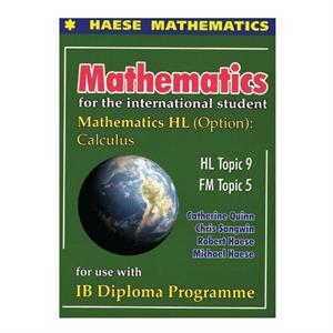 Mathematics For The International Student HL Option C Haese Yay