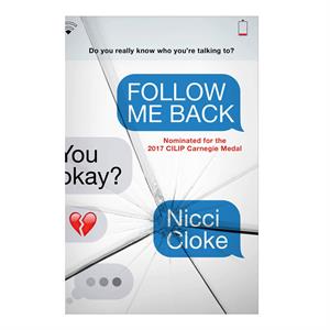Follow Me Back Nicci Cloke Hot Key Books