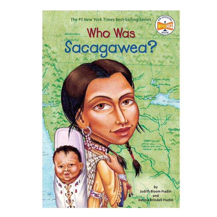 Who Was Sacagawea? Grosset and Dunlap