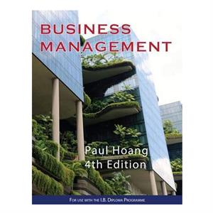 IB Business Management 4th Edition Paul Hoang IBID Press