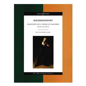 Rhapsody on a Theme of Paganini Op. 43 The Masterworks Library