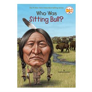 Who was Sitting Bull - Penguin Workshop