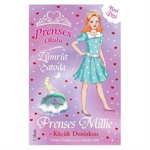 Prenses Okulu 28 Prenses Millie ve Küçük Denizkızı Vivian French Doğan Egmont Yayıncılık