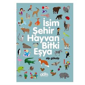 İsim Şehir Hayvan Bitki Eşya Alp Gökalp ABM Yayınları