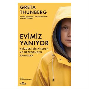 Evimiz Yanıyor Greta Thunberg Kronik Kitap