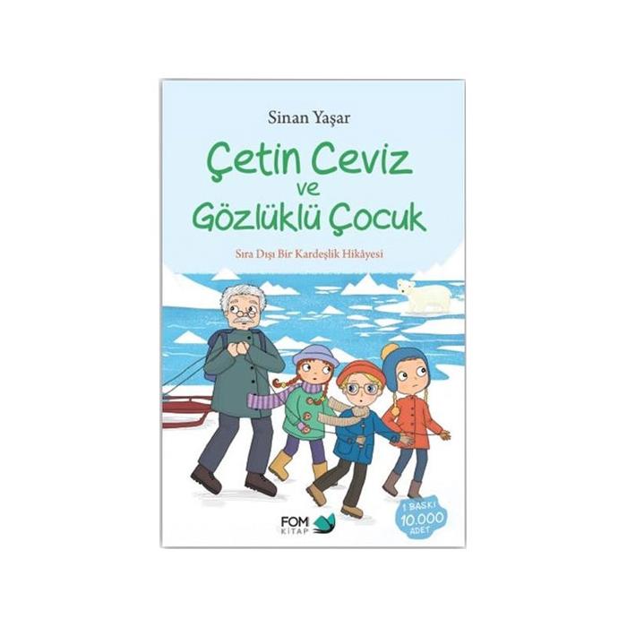 Çetin Ceviz ve Gözlüklü Çocuk Sinan Yaşar Fom Kitap