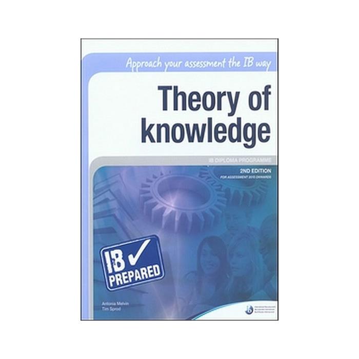 Ib Prepared: Theory Of Knowledge 2nd Edition