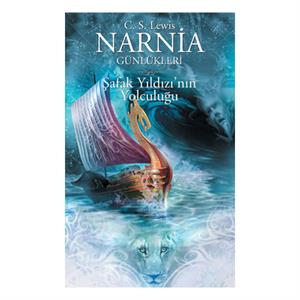 Narnia Günlükleri 5 Şafak Yıldızının Yolculuğu Clive Staples Lewis Doğan Egmont Yayıncılık