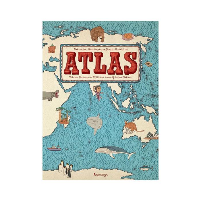Atlas Aleksandra Mizielinska Domingo Yayınevi