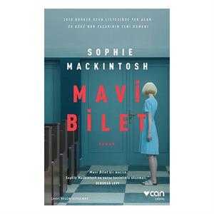 Mavi Bilet Sophie Mackintosh Can Yayınları