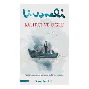 Balıkçı ve Oğlu Zülfü Livaneli İnkilap Yayınları