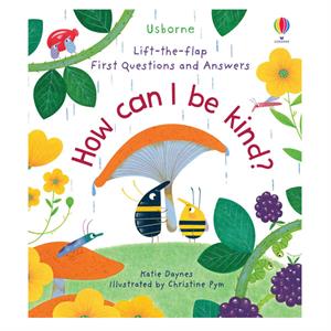 First Questions and Answers How Can I Be Kind Usborne