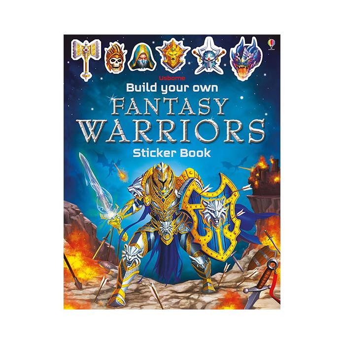 Build Your Own Fantasy Warriors Sticker Book Usborne
