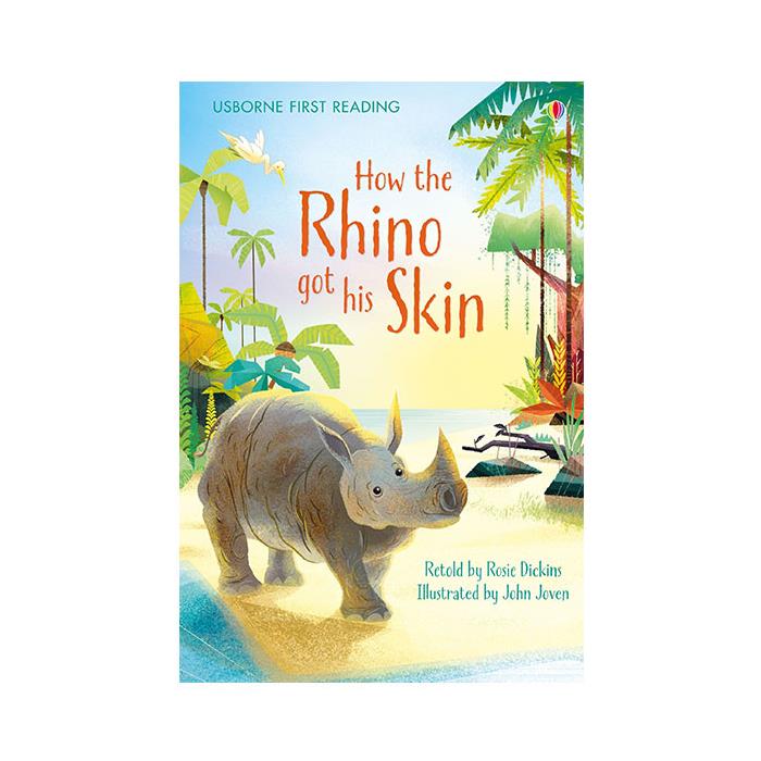 How the Rhino got his Skin Usborne Publishing