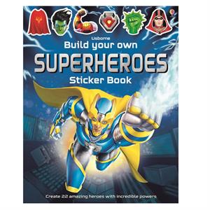 Build Your Own Superheroes Sticker Book Usborne