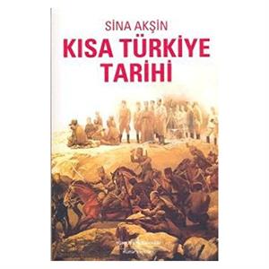 Kısa Türkiye Tarihi Sina Akşin İş Bankası Kültür Yayınları