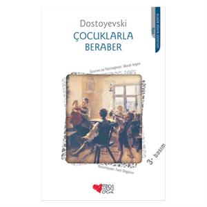Çocuklarla Beraber Fyodor Mihayloviç Dostoyevski Can Yayınları