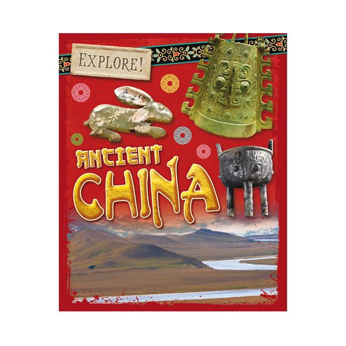 Explore! Ancient China - Wayland