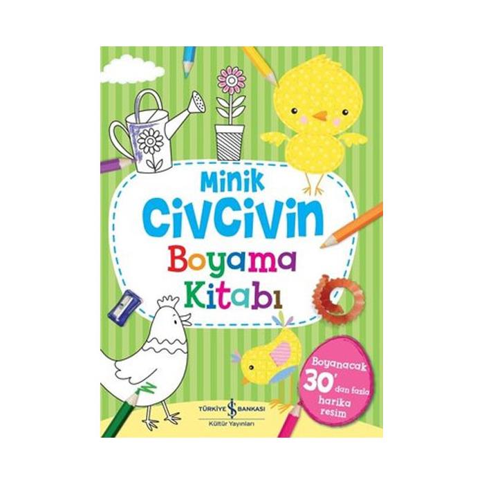 Minik Civcivin Boyama Kitabı İş Bankası Kültür Yayınları
