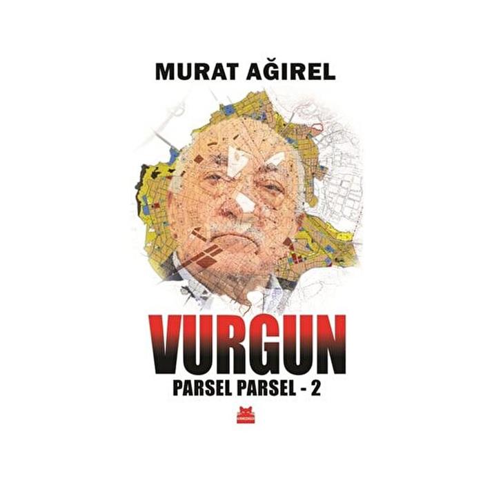 Parsel Parsel 2 Vurgun Murat Ağırel Kırmızı Kedi Yayınları