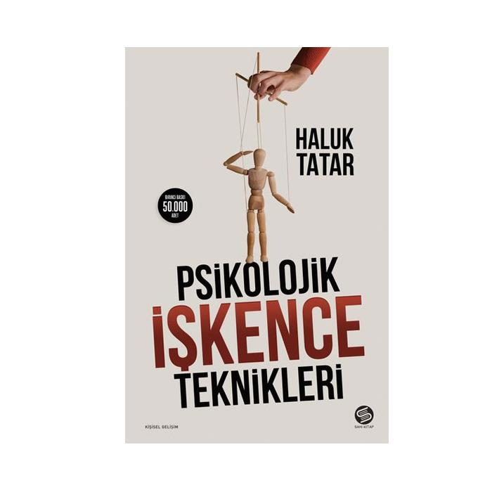 Psikolojik İşkence Teknikleri Haluk Tatar Sahi Kitap