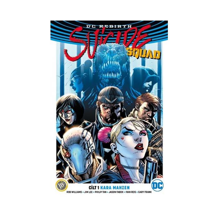 DC Rebirth-Suicide Squad Cilt 1: Ka JBC Yayıncılık