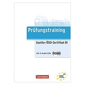Prüfungstraining DaF Goethe ÖSD Zertifikat B1 Cornelsen