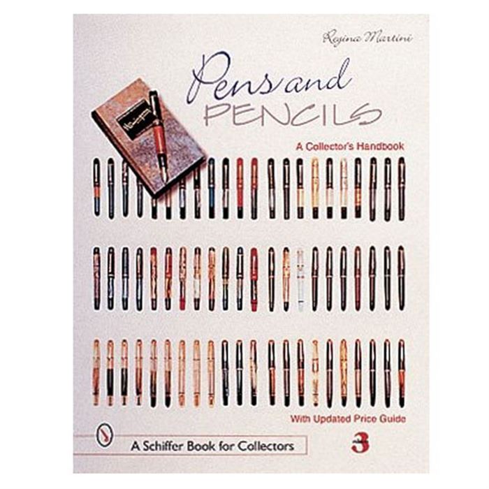 Pens and Pencils Schiffer Publishing