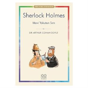 Sherlock Holmes Mavi Yakutun Sırrı 1001 Çiçek Yayınları