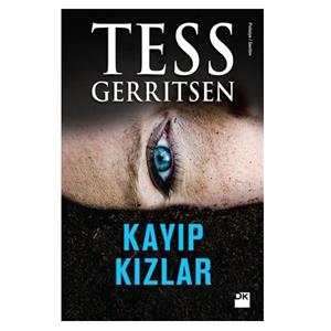 Kayıp Kızlar Tess Gerritsen Doğan Kitap