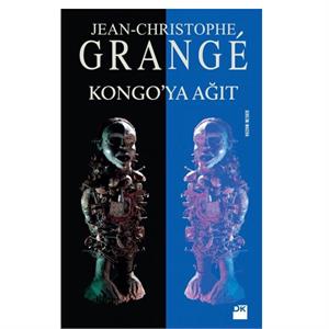 Kongoya Ağıt Jean Christophe Grange Doğan Kitap