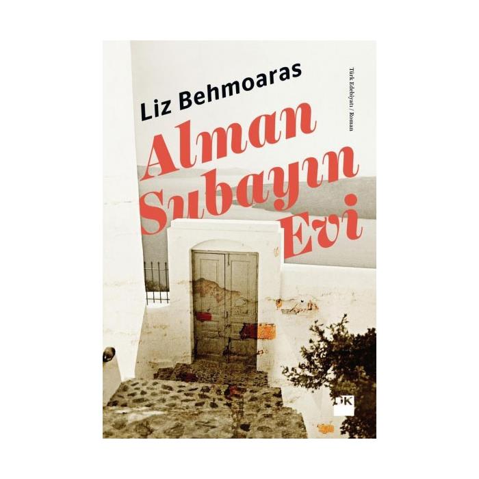 Alman Subayın Evi Liz Behmoaras Doğan Kitap