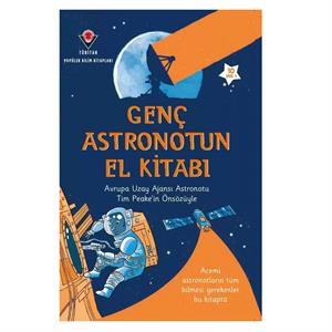 Genç Astronotun El Kitabı Louie Stowell Tubitak Yayınları