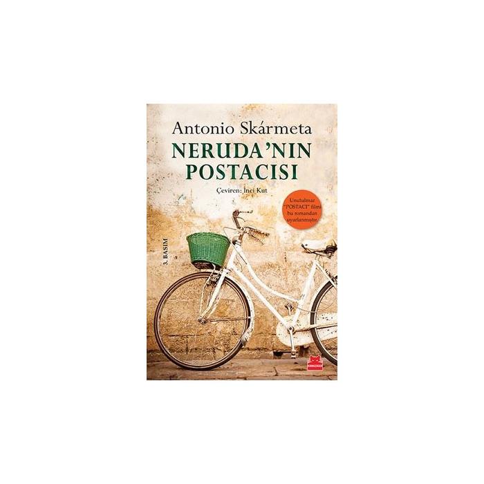 Neruda'nın Postacısı Antonio Skarmeta Kırmızı Kedi Yayınları