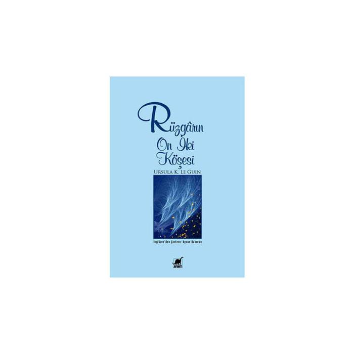 Rüzgarın On İki Köşesi Ursula K. Le Guin Ayrıntı Yayınları