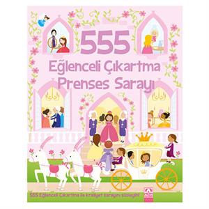 555 Eğlenceli Çıkartma PRENSES SARAYI Altın Yayınları