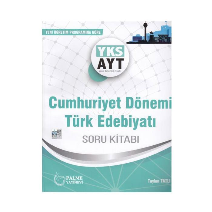 AYT Cumhuriyet Dönemi Türk Edebiyatı Soru Kitabı Komisyon Palme